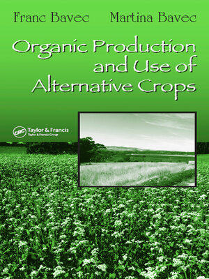 cover image of Organic Production and Use of Alternative Crops